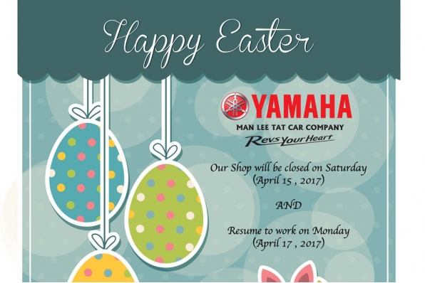 YAMAHA萬里達復活節假日通告